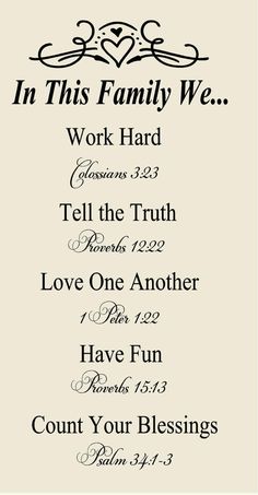 the words in this family we work hard tell the truth love one another have fun count your