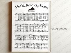 an old kentucky home sheet music print with the words,'my old kentucky home '