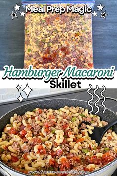 ground beef, vegetables, and macaroni in a clear bag and in a skillet Ground Beef Goulash, Hamburger Macaroni, Beef Goulash, Easy Skillet Meals, Goulash Recipes