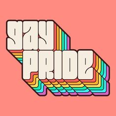 the words say pride in different colors on a pink background with an arrow pointing up to it