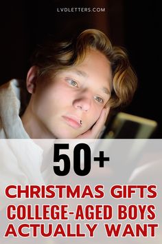 a young man is looking at his cell phone with the text 50 christmas gifts college - aged boys actually want