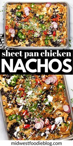 two pans filled with nachos and the words sheet pan chicken nachos