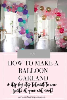 how to make a balloon garland at home