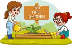 two women are watering plants in the garden with a sign that says my first garden