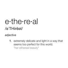 the words e ethereal are in black and white text on a white background with an image of a woman's face