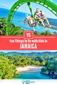 two people on a roller coaster with the words fun things to do with kids in jamaica