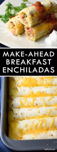 make - ahead breakfast enchiladas with cheese and meat