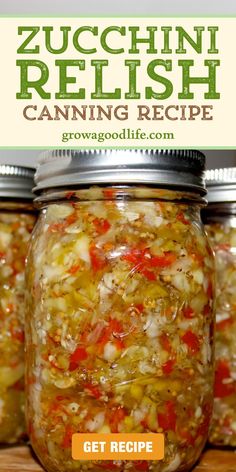 three jars filled with pickled vegetables on top of a wooden table next to the words zucchini relish