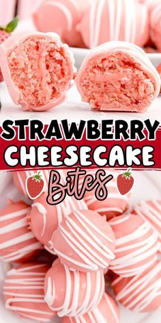 strawberry cheesecake bites on a white plate with strawberries in the background and text overlay that reads, strawberry cheesecake bites