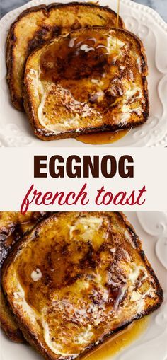 eggnog french toast on a white plate