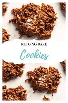 keto no bake cookies on a white surface with the words, keto no bake cookies