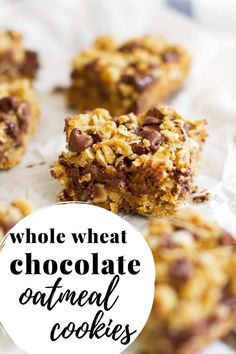 chocolate oatmeal cookie bars with the words, whole wheat chocolate oatmeal cookies