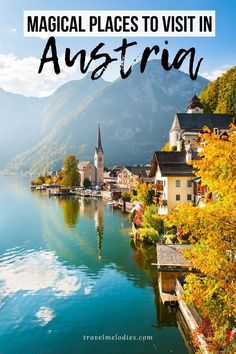 the lake with mountains in the background and text overlay that reads 28 fun fact about austria