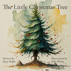 the little christmas tree by mary washer