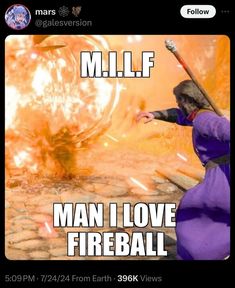 an image of a woman holding a baseball bat in front of a fireball that reads millf man i love fireball