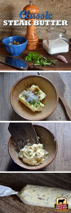 three different pictures of food on plates and in bowls, with the words steak butter over them