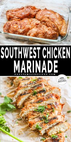 southwest chicken marinade is an easy and delicious recipe that's ready in under 30 minutes