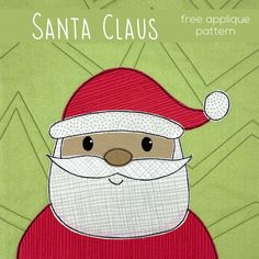 a santa claus applique pattern on a green background