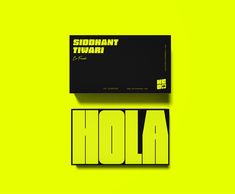 a business card with the word hola printed on it in black and neon yellow