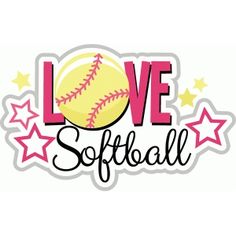 the words love softball are written in black and pink letters with stars around them on a white background