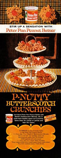 an advertisement for the p - nny butterscotch crunchies, featuring three tiered trays of food