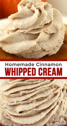 this homemade cinnamon whipped cream is so good it's made with only 3 ingredients