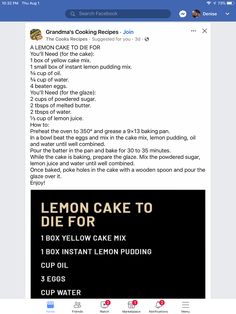 the recipe for lemon cake to die for is displayed on an iphone screen, with instructions below