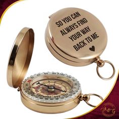 a gold pocket watch with an inscription on the front and back cover that says, so you can always find your way back to me