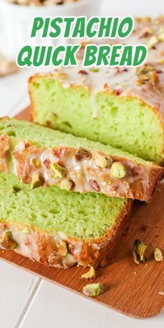 a loaf of pistachio bread on a cutting board with the words pistachio bread