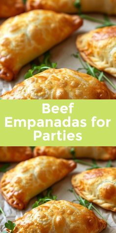 beef empanadas for parties with text overlay