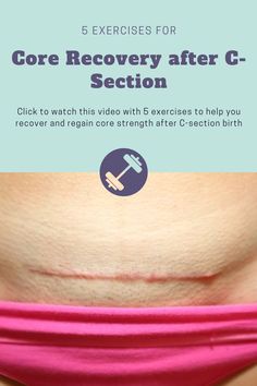 a woman's stomach with the text 5 exercises for core recovery after c section