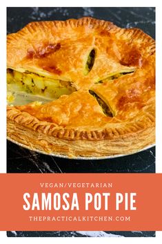 a vegetable pie with the title vegan vegetarian samosa pot pie