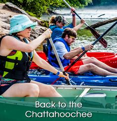 people in canoes paddling down the river with paddles on their backs and back to the chatahboochee