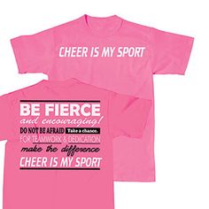 two pink shirts that say cheer is my sport, be fierce and don't be afraid