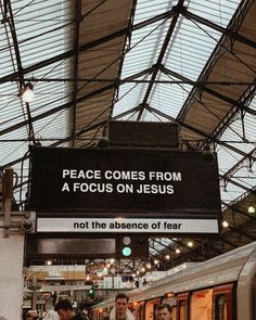 a sign that reads peace comes from a focus on jesus not the presence of fear