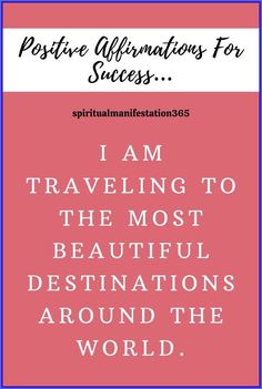 the words i am traveling to the most beautiful destinations around the world on pink background