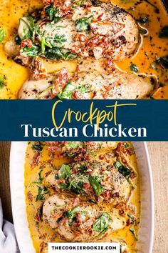 two images with the words crockpot tuscann chicken on them