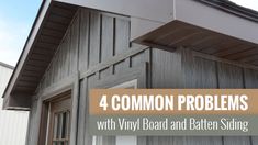 four common problems with vinyl board and batten siding