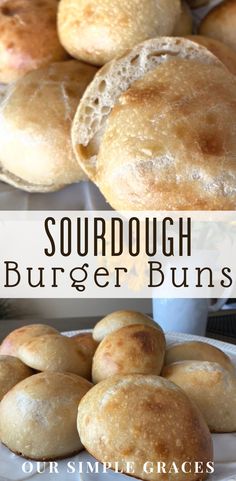 sourdough burger buns on a plate with the words sourdough burgers over them