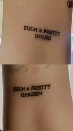 two pictures with words written on the side of their stomachs, one saying such a pretty house and another saying such a pretty garden