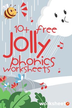 a poster with the words 10 free jolly phonics worksheets on it