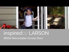 a young boy standing in front of a screen door with the words, inspired by larson