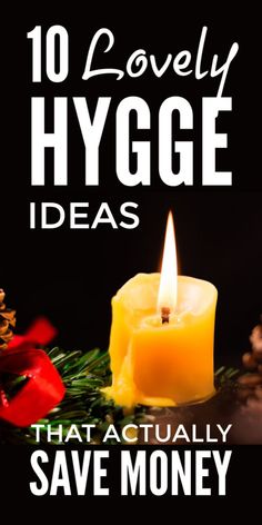 Frugal Hygge Lifestyle Ideas That Save Money Hygge Ideas, Dark Nights, Danish Style, Lifestyle Ideas