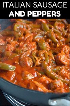 a skillet filled with italian sausage and peppers on top of a stove next to the words, how to cook italian sausage and peppers