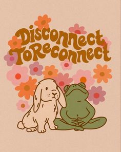 a dog sitting next to a frog on top of a flower covered ground with the words disconect torconnet