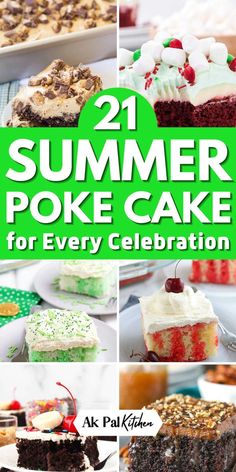 the cover of 21 summer poke cake recipes for every celebration