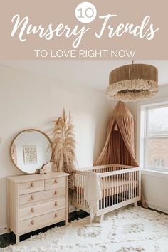 a baby's room with the words nursery trend to love right now