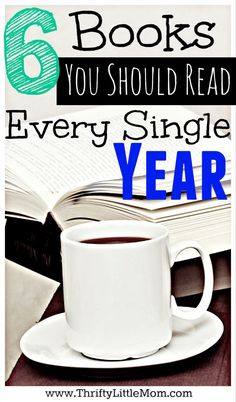 a cup of coffee and an open book with the title 6 books you should read every single year