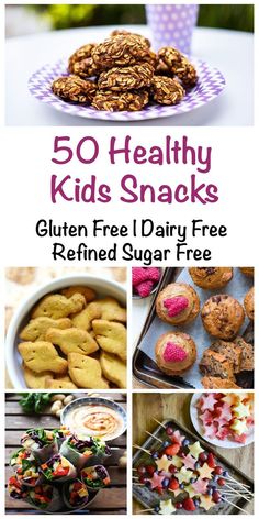 the cover of 50 healthy kids snacks gluten free i dairy free refried sugar free