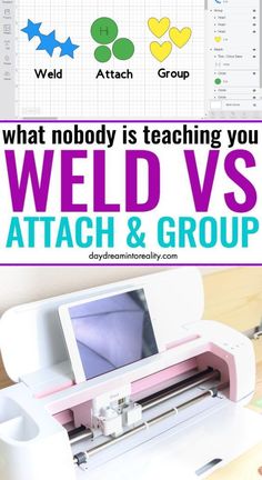 an image of what nobody is teaching you how to sew with the words, weld vs attach and group